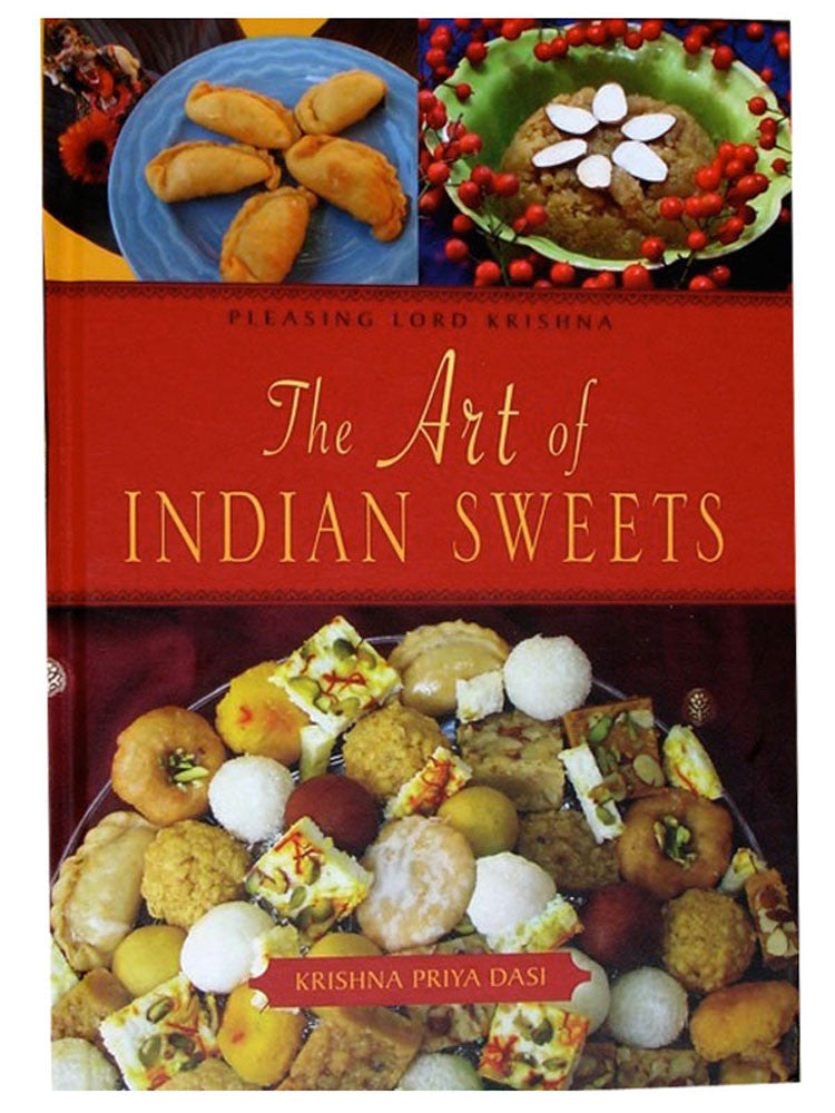 The Art of Indian Sweets