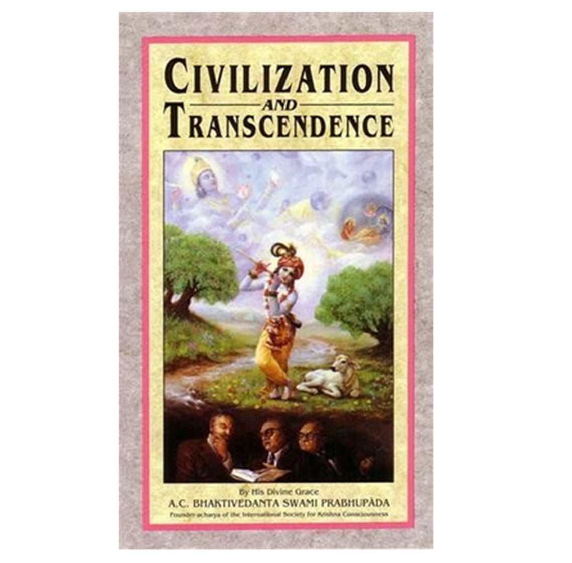 Civilization and Transcendence -  Soft Cover