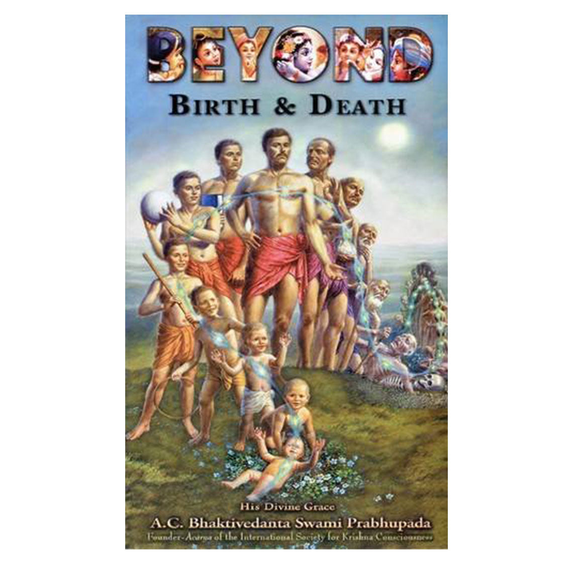 Beyond Birth & Death - Softcover