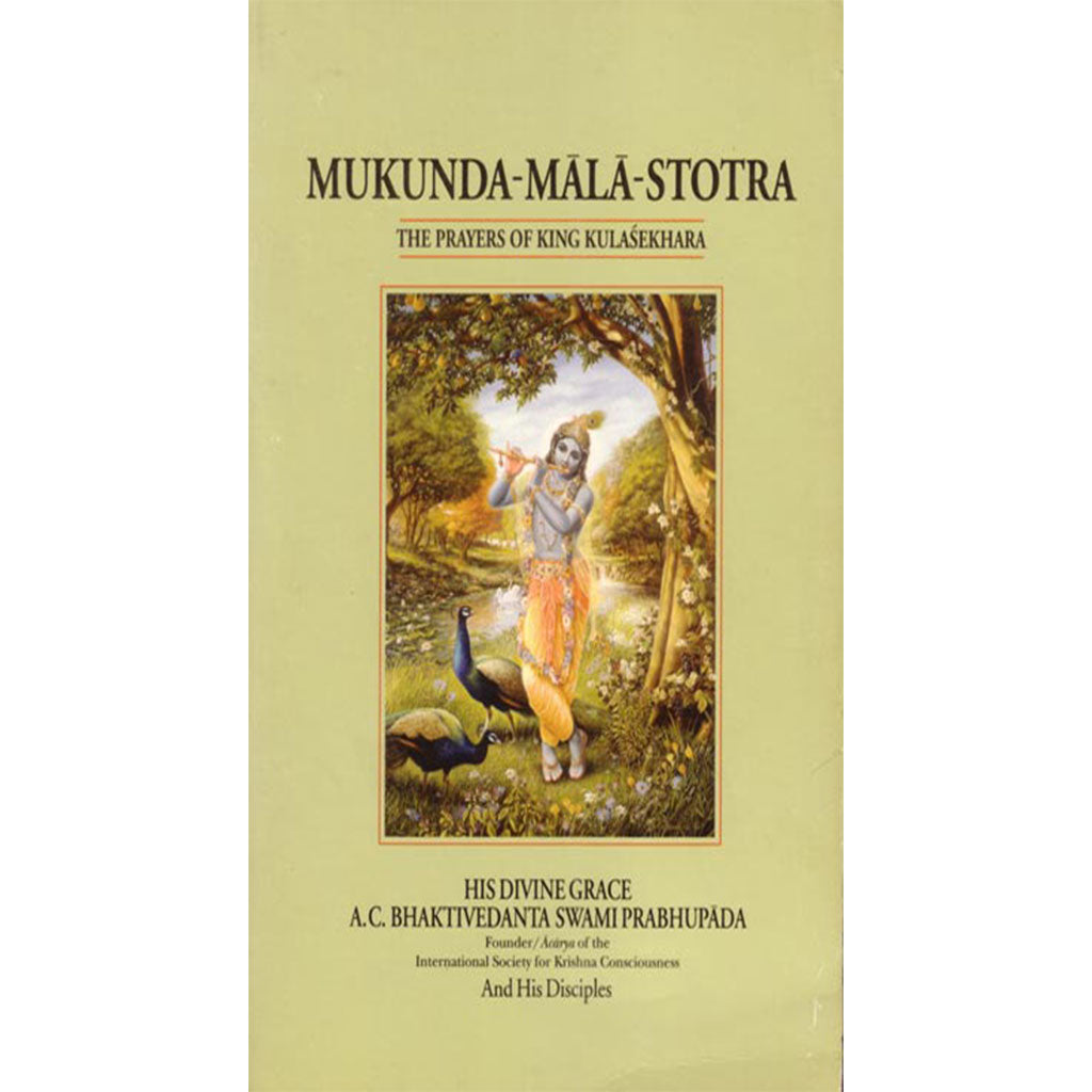 Mukunda Mala Stotra, the Prayers of King Kulasekhara - Softcover