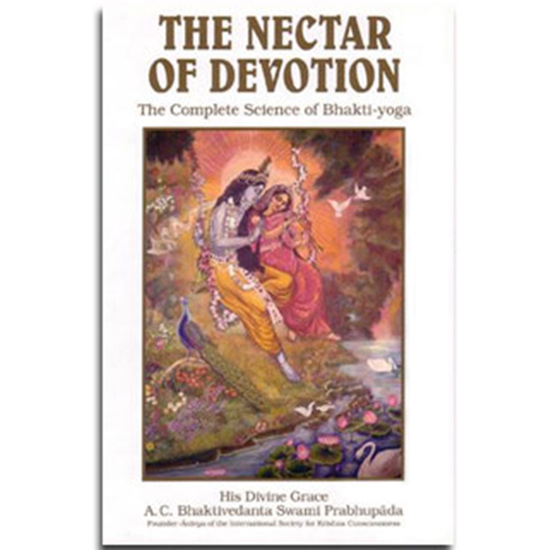The Nectar of Devotion - 1972 Edition - Hard Cover