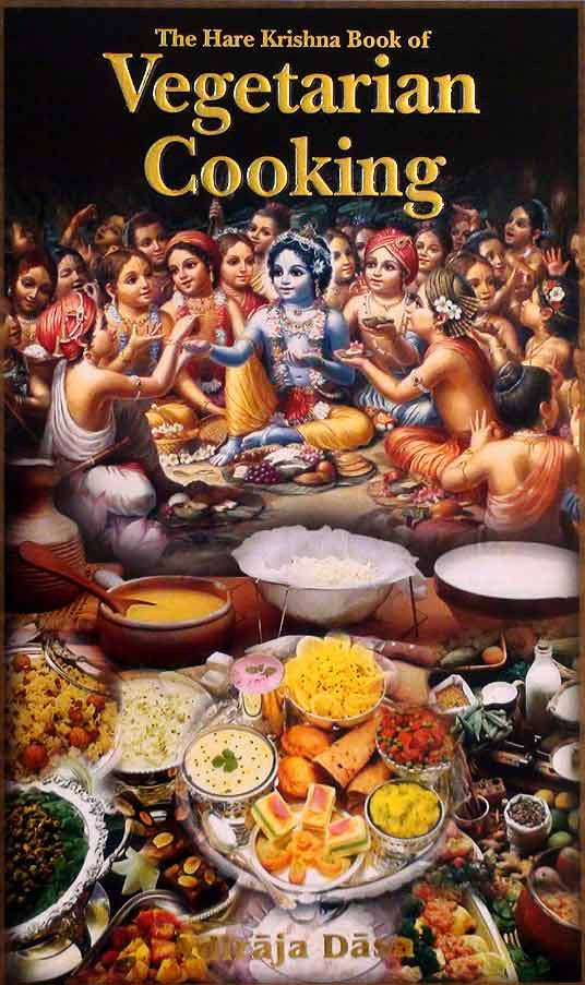 The Hare Krishna Book of Vegetarian Cooking - Radhika Store
